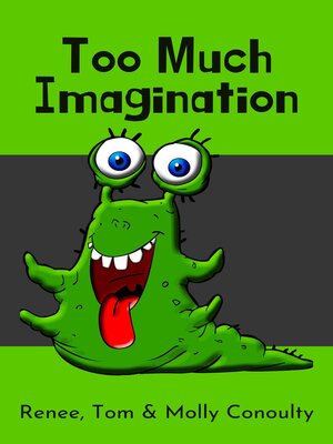 cover image of Too Much Imagination